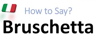 How to Pronounce Bruschetta CORRECTLY And WHY [upl. by Ahsiner]