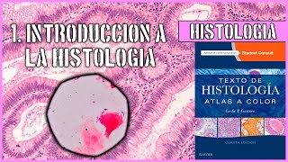 INTRODUCCIÓN A LA HISTOLOGÍA Y TÉCNICA HISTOLÓGICA  HISTOLOGÍA [upl. by Chimene36]