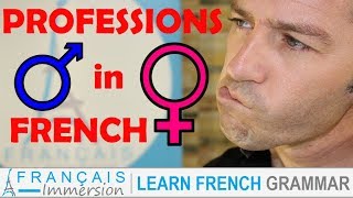 French PROFESSIONS  GENDER Masculine and Feminine Les Métiers Masculin Féminin  FUN [upl. by Naujak13]