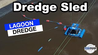 Dredge Sled Drone Footage  Lagoon Dredger System  Industrial Pond amp Lagoon Dredge Equipment [upl. by Yrehcaz]