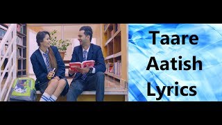 TAARE LYRICS  Aatish  Latest Punjabi Songs 2017 [upl. by Nivets933]