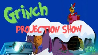 Grinch Projection Show [upl. by Atinav]