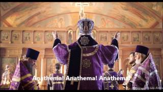 Orthodox Church  Proclamation of Anathemas [upl. by Sirret250]