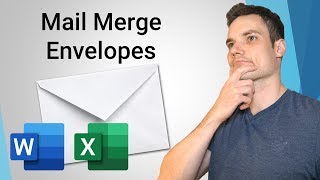 How to Mail Merge Envelopes  Office 365 [upl. by Auroora]