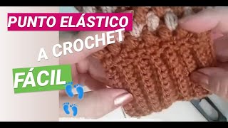 TUTORIAL Como hacer PUNTO Elástico a CROCHET 🧶  paso a PASO  FACIL y RAPIDO 🚀 Subtitulado [upl. by Skeie326]