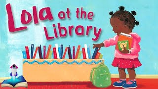 📚 LOLA AT THE LIBRARY by Anna McQuinn amp Illustrated by Rosalind Beardshaw  Kids Books Read Aloud [upl. by Nim]