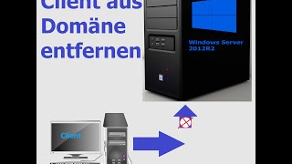 PC aus Domäne entfernen [upl. by Gabrielli]