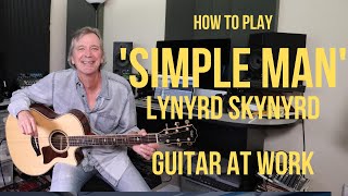 How to play Simple Man by Lynyrd Skynyrd [upl. by Adela]