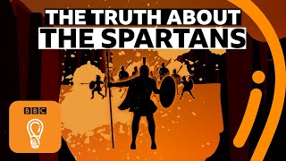 The truth about the Spartans  BBC Ideas [upl. by Atsirtal]