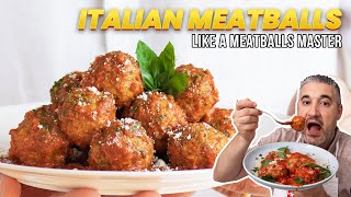 How to Make ITALIAN MEATBALLS Like an Italian [upl. by Karp985]