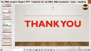 My MBA project report ppt presentation  Topic at all  helpful for students  MBABBAfinal 4th sem [upl. by Adiari]