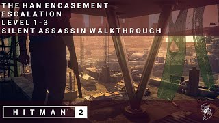 HITMAN 2  The Rafael Misadventure  Escalation  Level 13  Silent Assassin  Walkthrough [upl. by Dnomder]