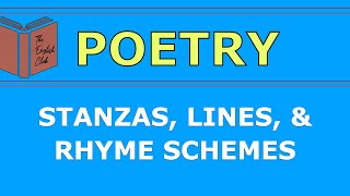 Stanzas Lines and Rhyme Schemes [upl. by Nire456]