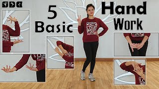 5 easy and Basic HAND WORK  Dance Steps  Easy Dance steps for beginners  Shipras Dance Class [upl. by Nager449]