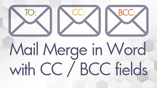 How to Mail Merge with CC  BCC in Word [upl. by Aynahs382]