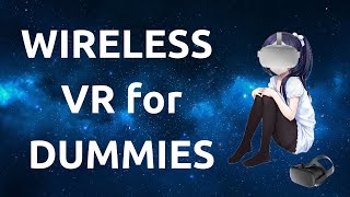 Turn Your Oculus Quest 2 into a Wireless PCVR Headset  Virtual Desktop for Dummies  Settings Guide [upl. by Natty]