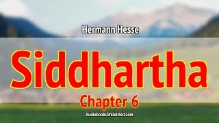 Siddhartha Audiobook Chapter 6 [upl. by Marx]