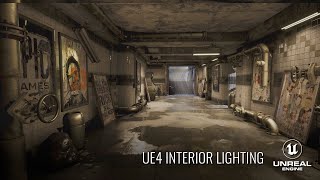 Lighting Interiors in UE4 [upl. by Johnathon]