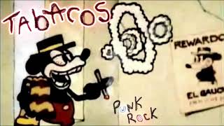 Tabacos Punk Rock  Sabor a Miel 2017 [upl. by Kassab749]