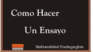 TUTORIAL  ¿Como hacer un Ensayo [upl. by Finlay286]