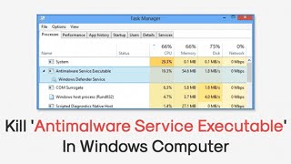 How to Terminate Antimalware Service Exe MsMpEngexe High CPU [upl. by Acquah194]