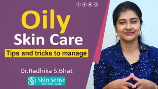 Oily Skin Care  Malayalam  Skin Sense  DrRadhika SBhat [upl. by Akihdar]