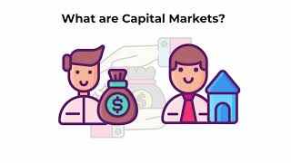 What are capital markets  Capital Markets Explained [upl. by Magnien461]