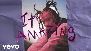 Trippie Redd  Amazinggg feat SahBabii Trippie Vision ft SahBabii [upl. by Fawcett]