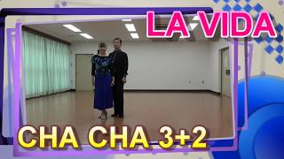 La VidaCha Cha Ph32 [upl. by Alfy]