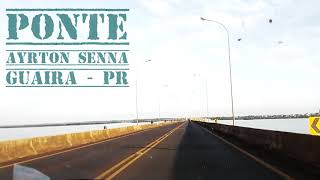 PONTE AYRTON SENNA GUAIRA  PR [upl. by Anette546]