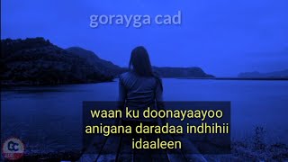 daauud cali iyo maandeeq hees sidii webi durdurayoo orginal lyrics [upl. by Aramit]