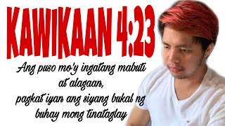 Devotion Tagalog with Explanation  Kawikaan 423  Proverbs 423  Mister Fonzy [upl. by Negam618]