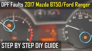 P246C P2463 DPF Faults  2017 Mazda BT50  How To Fix [upl. by Ariaes862]