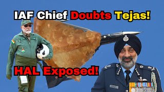 IAF Chief Slams HAL Tejas A Disaster [upl. by Ykcir928]