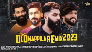 OLD MAPPILA SONGS REMIX MASHUP  AJMAL CHERUTHALA  ZUBI KSD  AKKU ASHKAR  SAMEER THALIPARAMBA [upl. by Notlad]