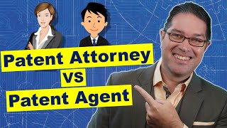 Patent Attorney vs Patent Agent [upl. by Demmahum]