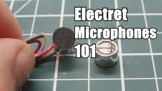 Electret Microphones 101 [upl. by Esenahs926]