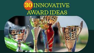 30 Innovative Awards  Creative and Funny Awards for employees  Creative Award Ideas [upl. by Norrad]