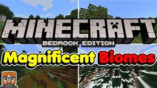 Minecraft Bedrock Magnificent Biomes Addon NEW BIOMES [upl. by Ruiz]