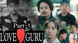 Love Guru  Part 1  New Short Movie [upl. by Fanny]