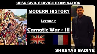 Third Carnatic War  Anglo French Struggle  Modern History of India [upl. by Soelch392]