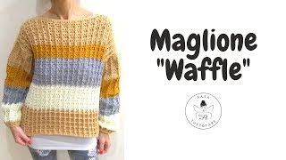 TUTORIAL Maglione quotWafflequot alluncinettolafatatuttofare [upl. by Ahsekar]