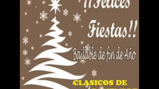 CLASICOS DE DICIEMBRE Navidad y Año Nuevo DISCO RECOPILADO [upl. by Laurentia315]