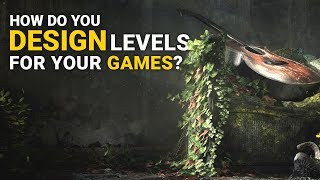 DESIGNING BEAUTIFUL LEVELS FOR YOUR GAMES  Game Quest [upl. by Sualkcin]