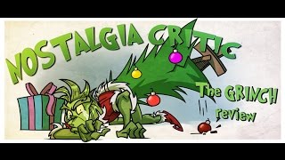 The Grinch  Nostalgia Critic [upl. by Atnod149]