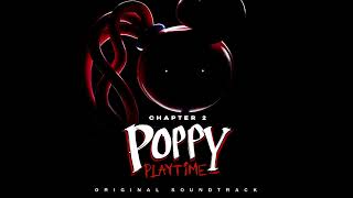 Poppy Playtime Ch 2 OST 02  Mommy Long Legs [upl. by Akcebar]