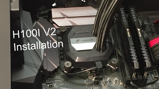 Corsair H100I V2 Installation Guide [upl. by Pretrice98]