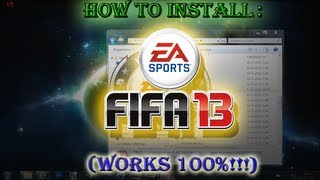 How To Install FIFA 13 Works 100 HD [upl. by Jennine167]