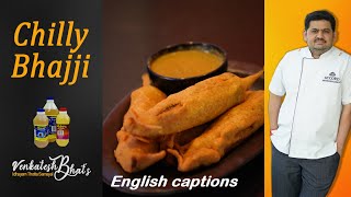 venkatesh bhat makes chilly bajji  how to make chilly bajji  stuffed mirchi bajji  milagai bajji [upl. by Yngad]