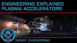 Engineering Explained Plasma Accelerators [upl. by Walley]